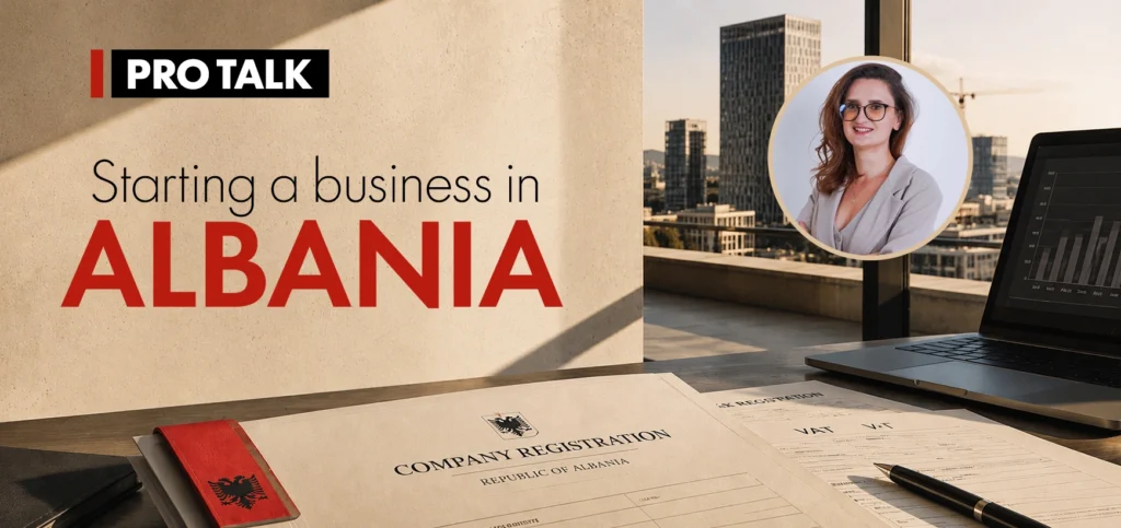 Starting a Business in Albania in 2026: Complete Guide to Taxes, VAT, Costs, Company Registration & Legal Requirements – Greta Neli