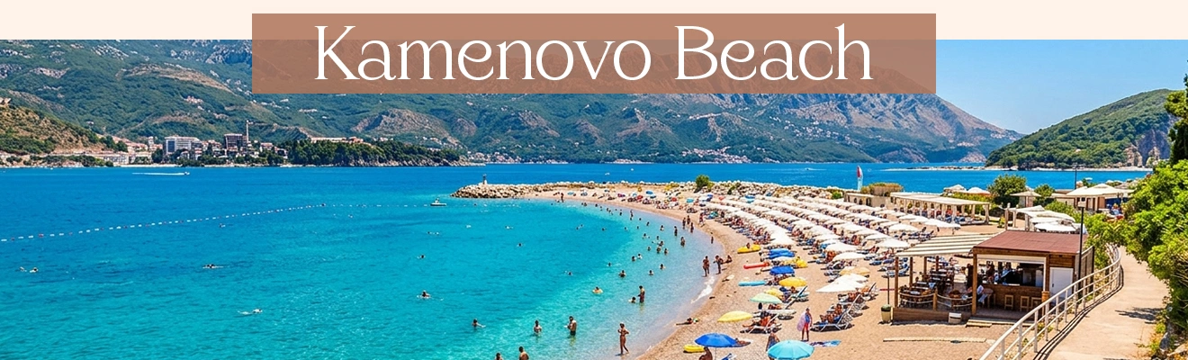Kamenovo Beach
