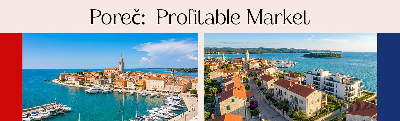 Poreč:  Profitable Market 