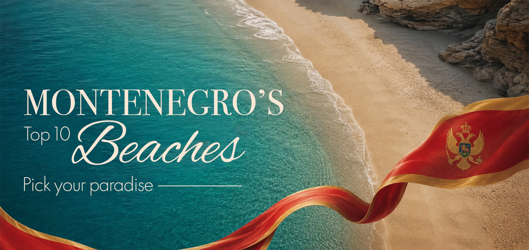 The Ultimate Guide to the Top 10 Best Beaches in Montenegro