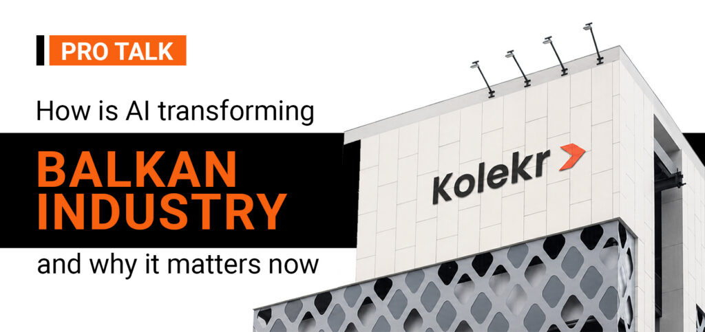 How AI and Digital Transformation are Reshaping Balkan Industries