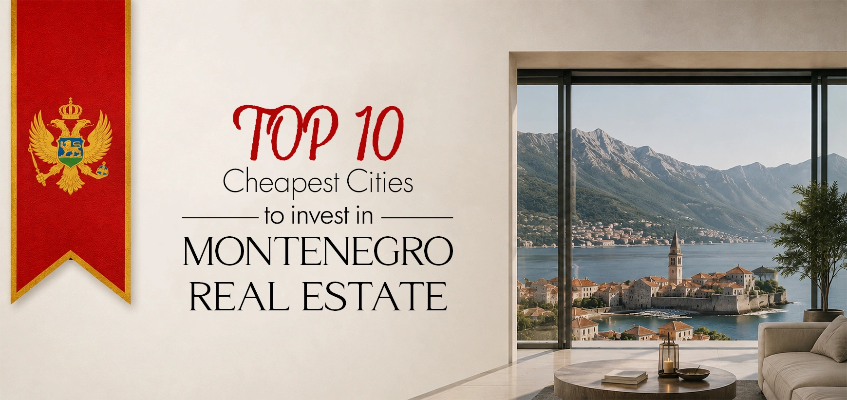 Investor’s Guide: Top 10 Affordable Cities to Buy Property in Montenegro