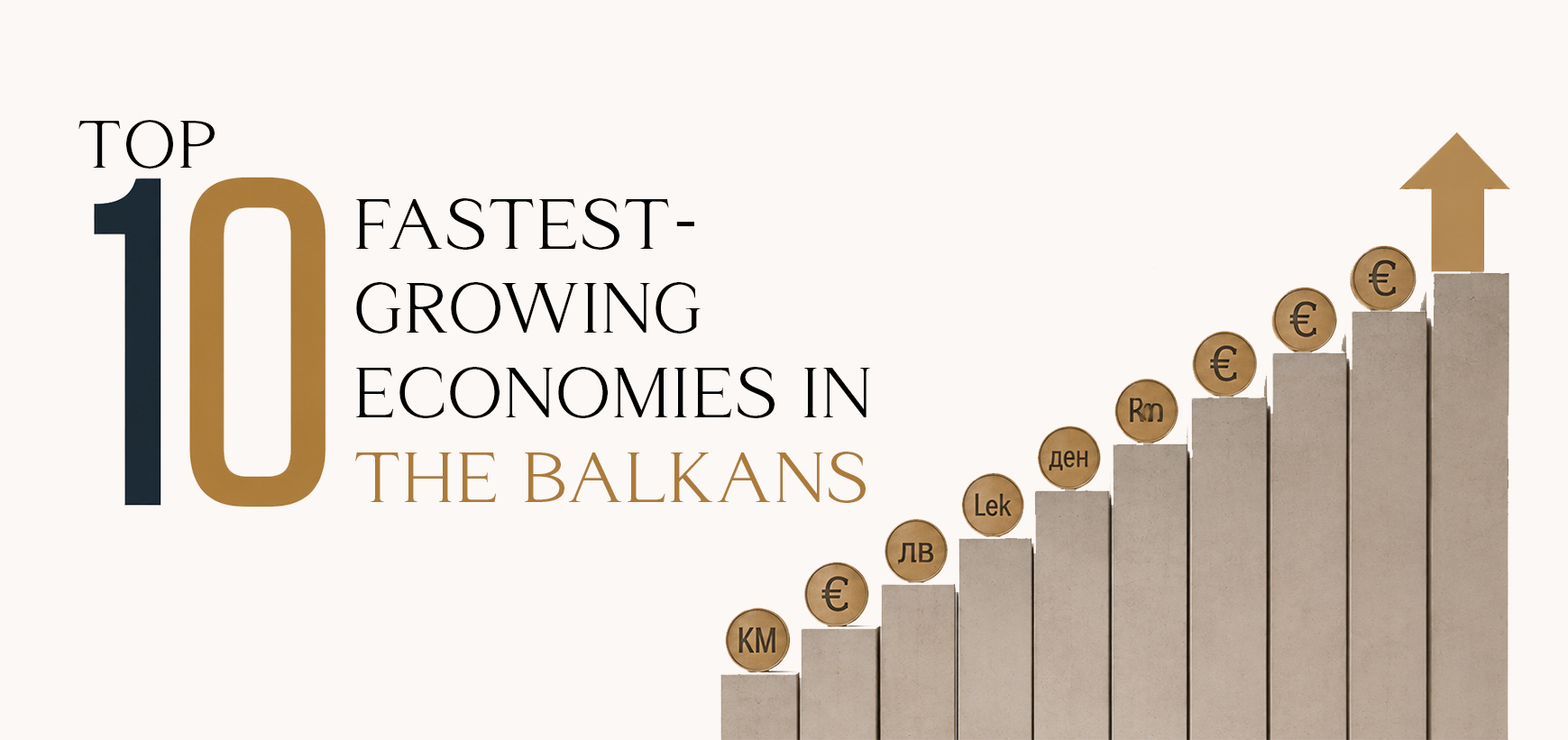 Balkans Economic Growth: Ranking the Top 10 Countries