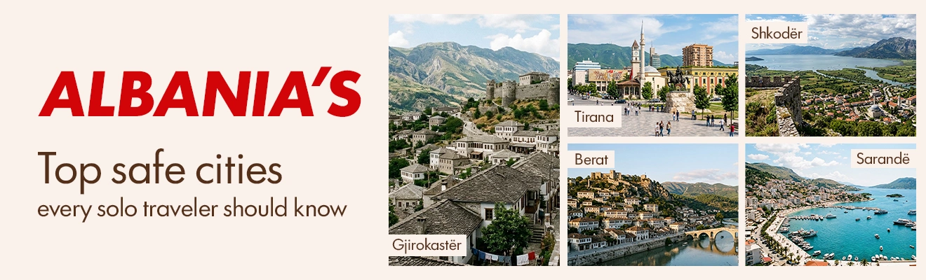 Safest Cities in Albania for Solo Travelers