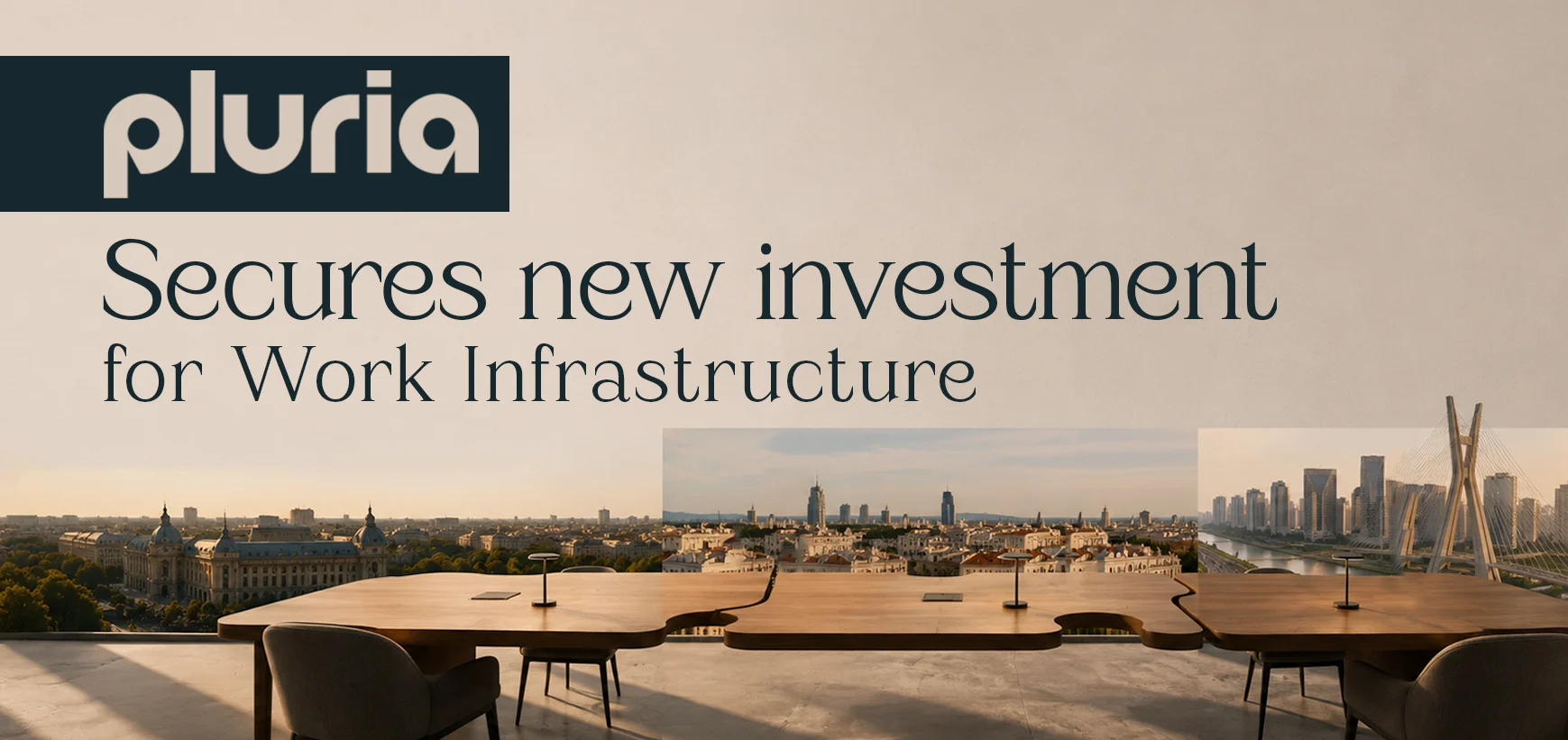 Inside Pluria’s New Investment Round: From Hybrid Work to Work Infrastructure
